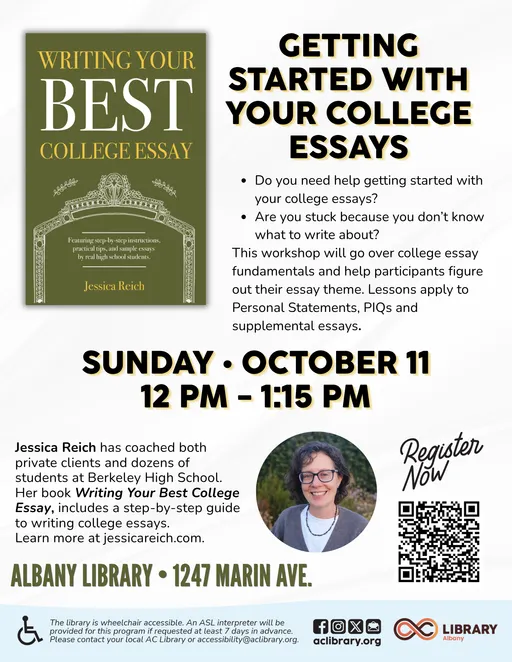 Flier for Getting Started With Your College Essays at Albany Library on Sunday, October 11